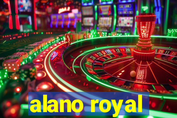 alano royal